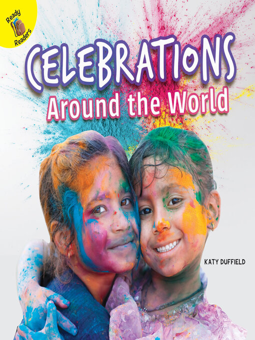 Title details for Celebrations Around the World by Katy  Duffield - Available